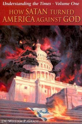 how satan turned america against god understanding the times PDF