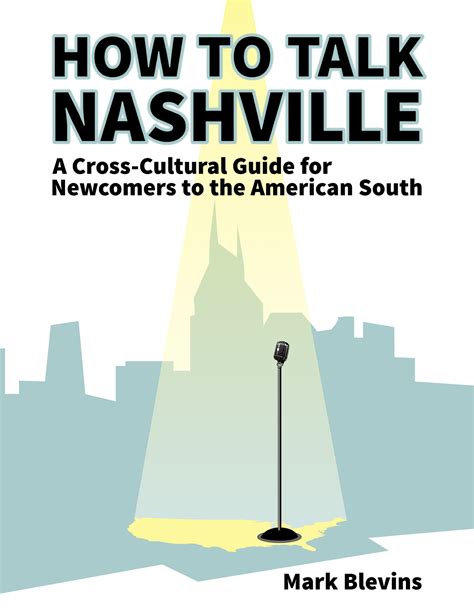 how talk nashville cross cultural newcomers Kindle Editon