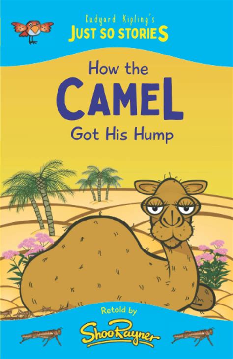 how the camel got his hump just so stories volume 2 PDF