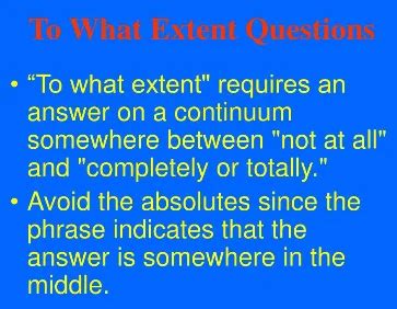 how to answer a to what extent question