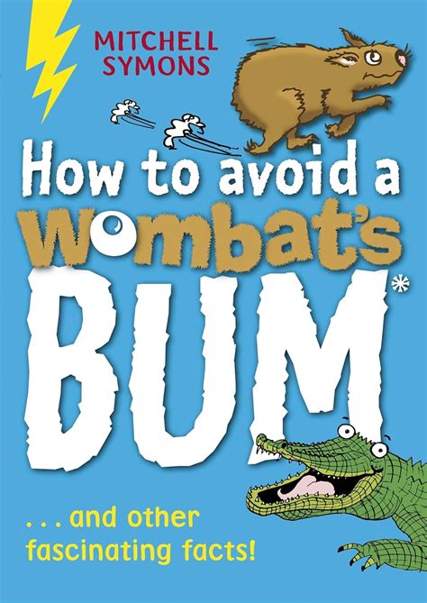 how to avoid a wombats bum mitchell symons trivia books Epub