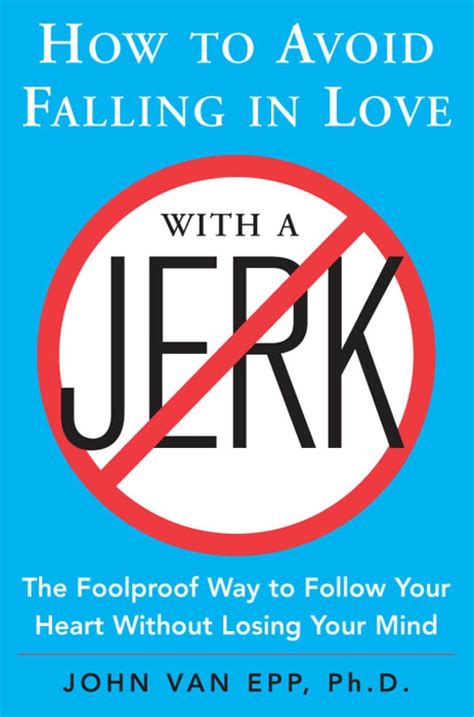 how to avoid falling in love with a jerk Reader