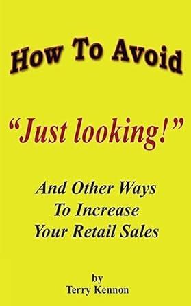 how to avoid just looking and other ways to increase your retail sales Doc