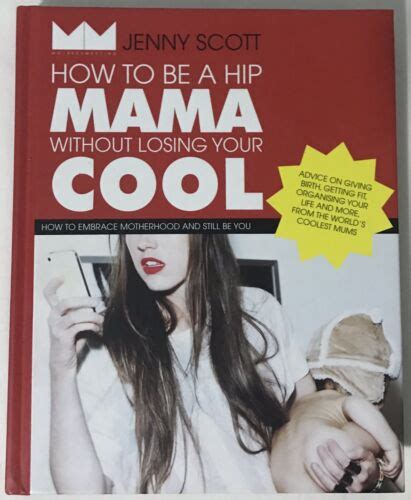 how to be a hip mama without losing your cool Reader