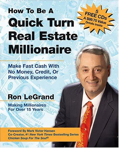 how to be a quick turn real estate millionaire make fast cash with no money credit or previous experience Epub