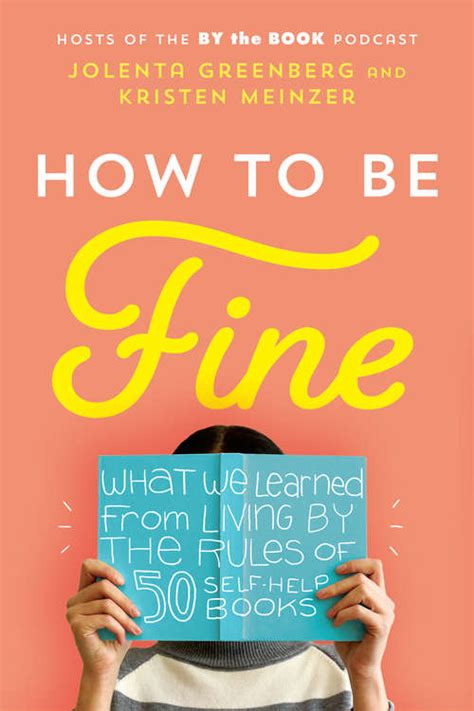 how to be fine what we learned from Doc