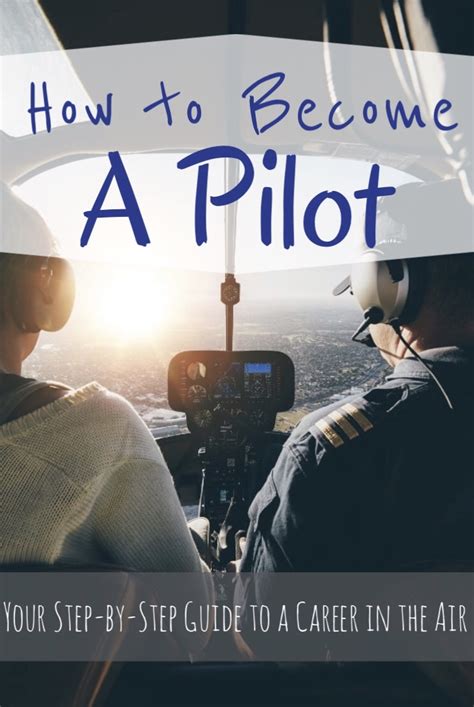 how to become a pilot the step by step guide to flying Kindle Editon