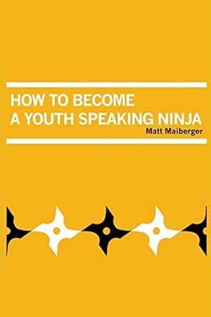 how to become a youth speaking ninja Epub