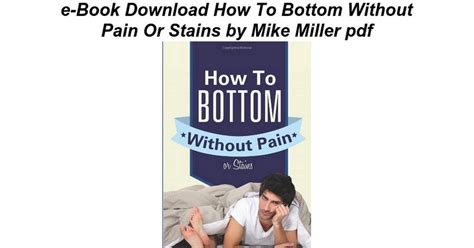 how to bottom without pain or stains PDF