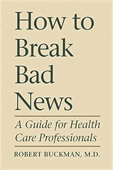 how to break bad news a guide for health care professionals Doc