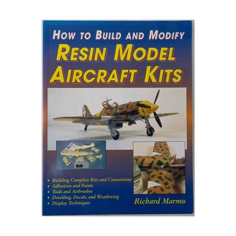 how to build and modify resin model aircraft kits Doc