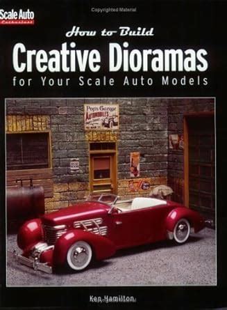 how to build creative dioramas for your scale auto models Epub