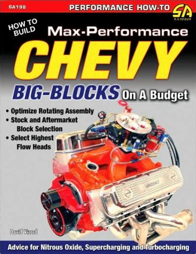 how to build max performance chevy big blocks on a budget sa design Reader