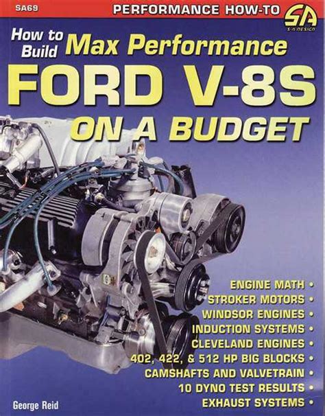 how to build max performance ford v 8s on a budget Reader