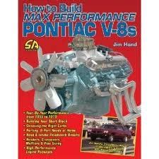 how to build max performance pontiac v8s s a design Doc