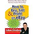 how to buy sell and profit on ebay kick start your home based business in just thirty days Reader