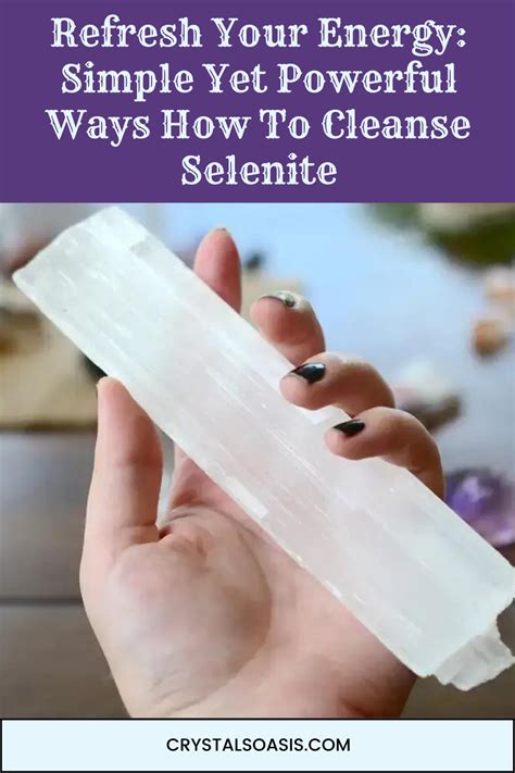 how to cleanse selenite