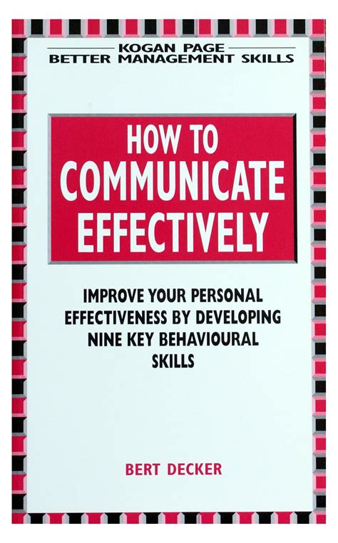 how to communicate effectively by bert decker Doc