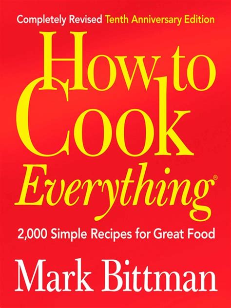 how to cook everything completely revised 10th anniversary edition 2 000 simple recipes for great food Epub