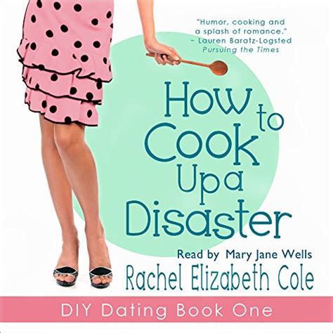 how to cook up a disaster diy dating volume 1 Reader