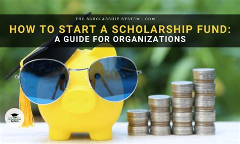 how to create a scholarship fund