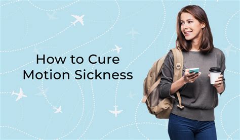 how to cure motion sickness permanently