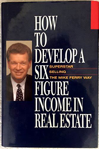 how to develop a six figure income in real estate Epub