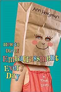 how to die of embarrassment every day Epub