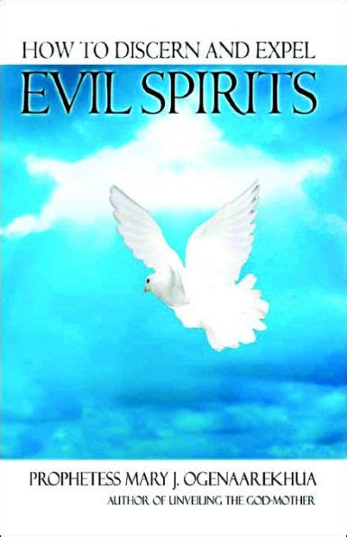 how to discern and expel evil spirits Reader