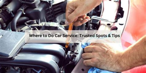 how to do car service Doc