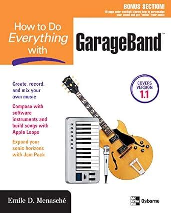 how to do everything with garageband Doc