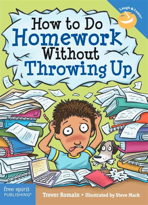 how to do homework without throwing up laugh and learn PDF