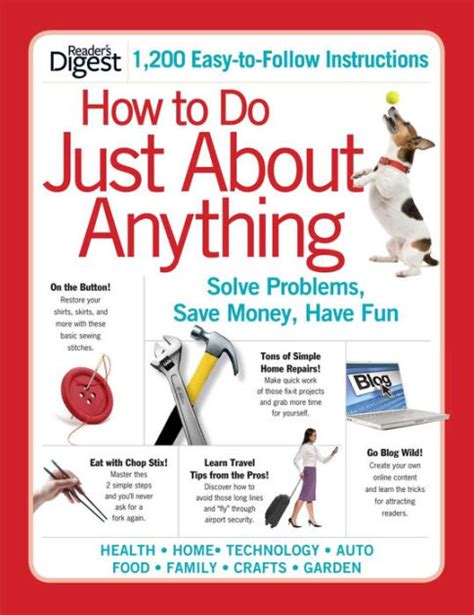 how to do just about anything solve problems save money have fun Reader