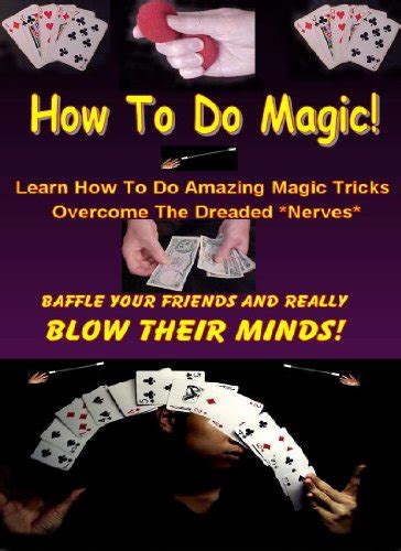 how to do magic magic tricks tutorial magic card tricks book 1 Reader