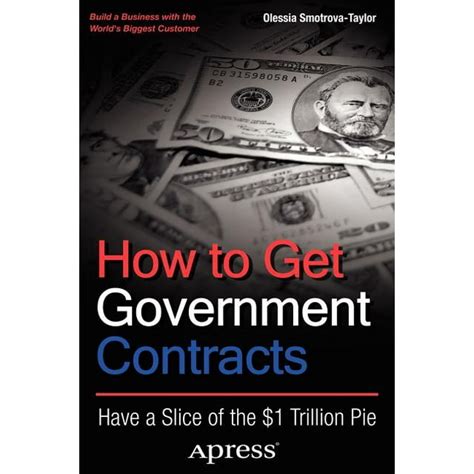 how to get government contracts have a slice of the 1 trillion dollar pie PDF