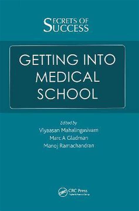 how to get into medical school secrets to success Kindle Editon