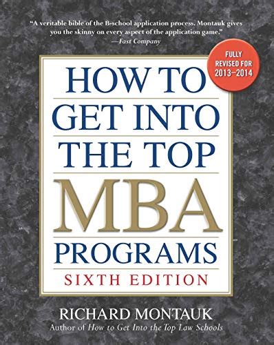 how to get into the top mba programs Kindle Editon