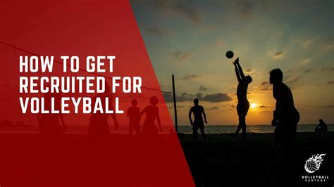 how to get recruited for college volleyball