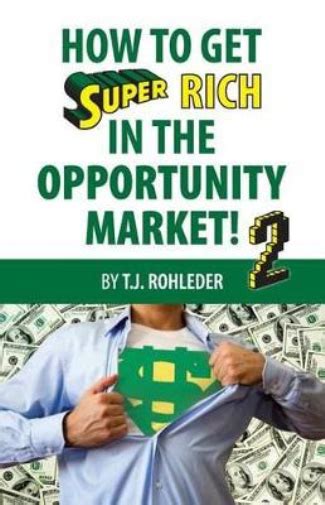 how to get super rich in the opportunity market 2 Kindle Editon