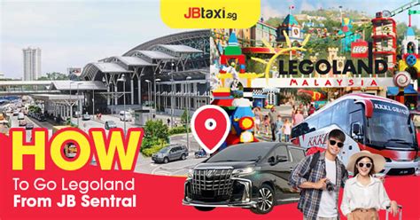 how to go legoland from jb sentral