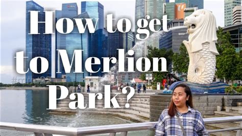 how to go to merlion park by mrt