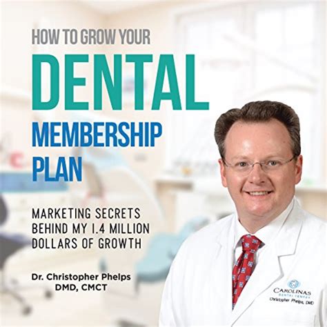 how to grow your dental membership plan Reader