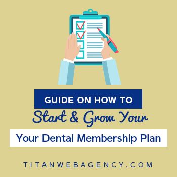 how to grow your dental membership plan Reader