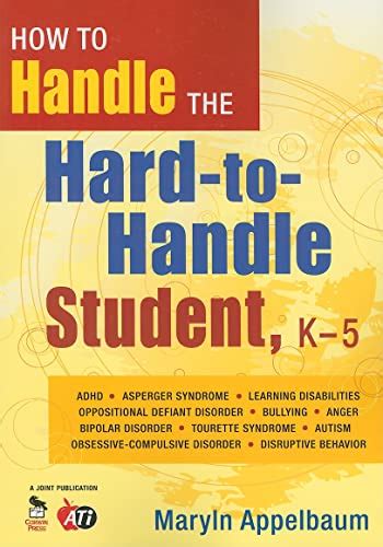 how to handle the hard to handle student k 5 Epub
