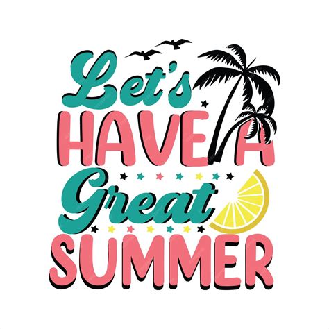 how to have a good summer