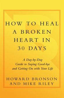 how to heal a broken heart in 30 days Ebook Kindle Editon