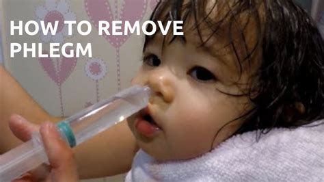 how to help baby clear phlegm