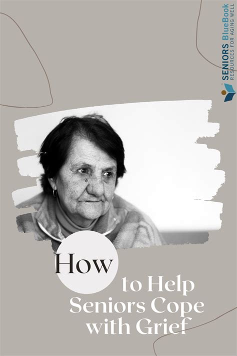 how to help elderly cope with grief