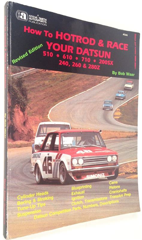 how to hotrod and race in your datsun Doc