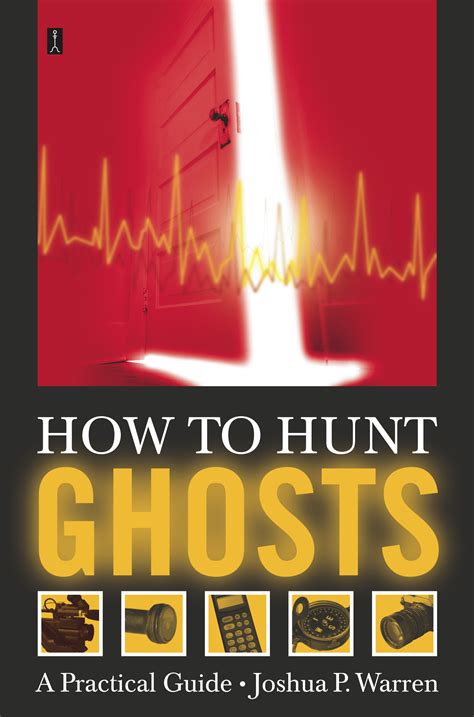 how to hunt ghosts how to hunt ghosts Kindle Editon